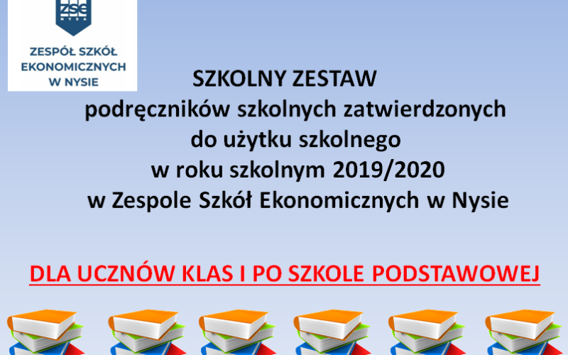 Zestaw podręczników dla klas I po szkole podstawowej w roku szkolnym 2019-2020