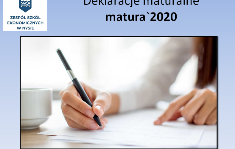 Deklaracje maturalne matura`2020