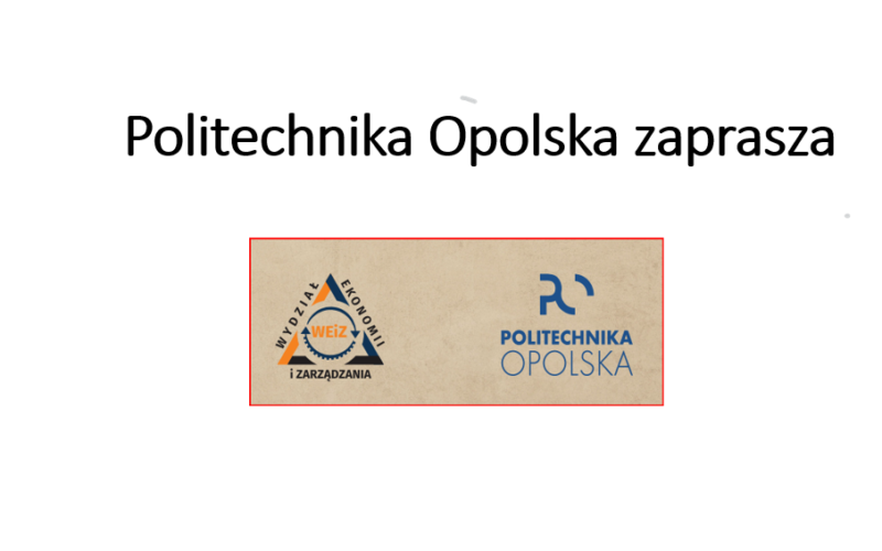 Politechnika Opolska zaprasza