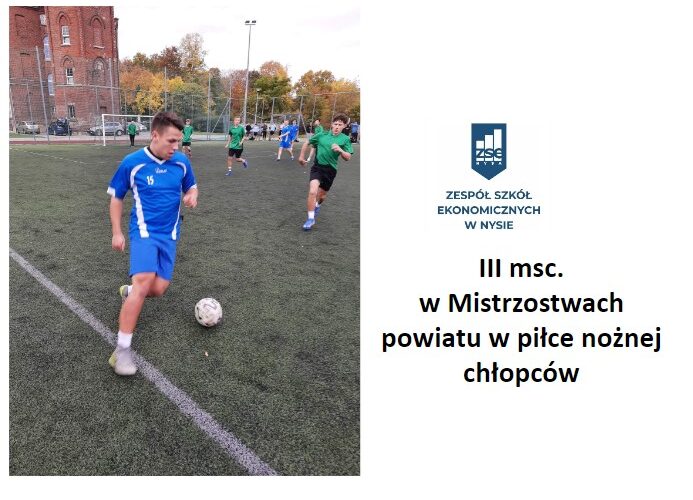 III msc. w Mistrzostwach Powiatu w piłce nożnej